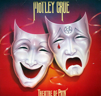 MÖTLEY CRÜE - Theatre of Pain (Three International Versions) album front cover vinyl record